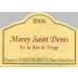 Lignier-Michelot Morey-Saint-Denis En la Rue de Vergy 2006 Front Label