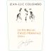 Jean-Luc Colombo Crozes Hermitage Les Fees Brunes 2009 Front Label