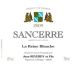 Jean Reverdy Sancerre La Reine Blanche 2009 Front Label