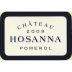 Chateau Hosanna 2009 Front Label