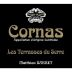 Domaine du Coulet Cornas Terrasses du Serre 2009 Front Label