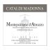 Cataldi Madonna Cerasuolo d'Abruzzo Rose 2010 Front Label