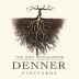 Denner The Dirt Worshipper 2008 Front Label