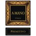 A. Mano Puglia Primitivo 2010 Front Label