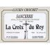 Lucien Crochet Croix du Roy Sancerre 2009 Front Label