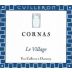 Yves Cuilleron Cornas Le Village 2012 Front Label