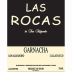 Las Rocas Garnacha 2009 Front Label