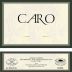CARO 2009 Front Label