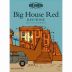 Big House Red Blend 2011 Front Label