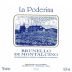 La Poderina Brunello di Montalcino 2005 Front Label