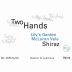 Two Hands Lily's Garden Shiraz 2010 Front Label