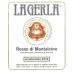 La Gerla Rosso di Montalcino 2012 Front Label