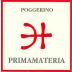 Poggerino Primamateria Toscana 2009 Front Label