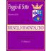 Poggio di Sotto Brunello di Montalcino Riserva 2005 Front Label