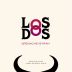 Los Dos Grenache Syrah 2010 Front Label