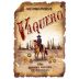 Vaquero Chardonnay 2010 Front Label