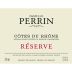 Famille Perrin Reserve Cotes du Rhone Rouge 2011 Front Label