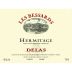 Delas Hermitage Les Bessards 2009 Front Label