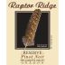 Raptor Ridge Reserve Pinot Noir 2011 Front Label