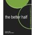 The Better Half Sauvignon Blanc 2011 Front Label