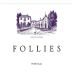 Aveleda Follies Touriga Nacional 2009 Front Label