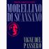 Ghiaccio Forte Vigna del Passero Morellino di Scansano 2011 Front Label