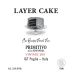 Layer Cake Primitivo aka Zinfandel 2011 Front Label