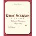 Spring Mountain Vineyard Estate Cabernet Sauvignon 2009 Front Label