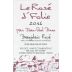 Jean-Paul Brun Domaine des Terres Dorees Le Rose d'Folie 2014 Front Label
