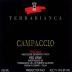 Terrabianca Campaccio (375ML half-bottle) 2009 Front Label