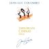 Jean-Luc Colombo Cornas Terres Brulees 2011 Front Label