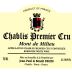 Jean Paul & Benoit Droin Chablis Mont de Milieu Premier Cru 2012 Front Label