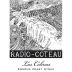 Radio-Coteau Las Colinas Vineyard Syrah 2010 Front Label