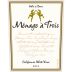 Menage a Trois White Blend 2012 Front Label
