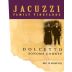 Jacuzzi Dolcetto 2013 Front Label