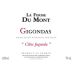 La Ferme du Mont Gigondas Cotes Jugunda 2011 Front Label