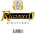 Lanciola Toscana Riccionero Pinot Nero 2007 Front Label