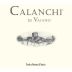 Paolo e Noemia d'Amico Calanchi di Vaiano 2011 Front Label