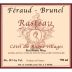 Feraud-Brunel Rasteau 2011 Front Label