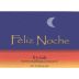Feliz Noche Santa Barbara Syrah 2006 Front Label