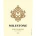 Milestone White Blend 2012 Front Label