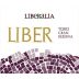 Liberalia Liber Gran Reserva 2006 Front Label