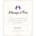 Menage a Trois Malbec 2012 Front Label