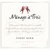 Menage a Trois Pinot Noir 2012 Front Label