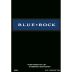Blue Rock Best Barrels Cabernet Sauvignon 2009 Front Label
