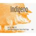 Indigeno Pinot Grigio 2013 Front Label
