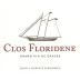 Clos Floridene 2012 Front Label