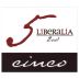 Liberalia Cinco Reserva (1.5 Liter Magnum) 2001 Front Label