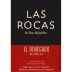 Las Rocas El Renegado Red Blend 2013 Front Label