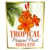 Tropical Passion Fruit Moscato Front Label